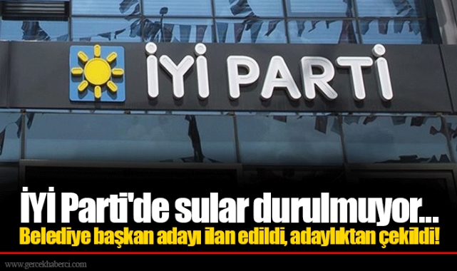 Belediye başkan adayı ilan edildi, adaylıktan çekildi!