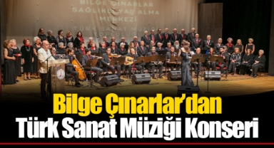 Bilge Çınarlar’dan Türk Sanat Müziği Konseri