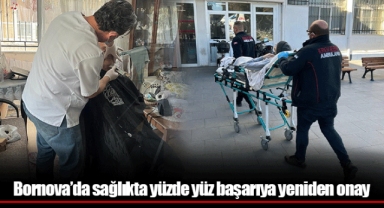 Bornova’da sağlıkta yüzde yüz başarıya yeniden onay