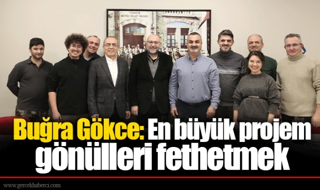 Buğra Gökce: En büyük projem gönülleri fethetmek