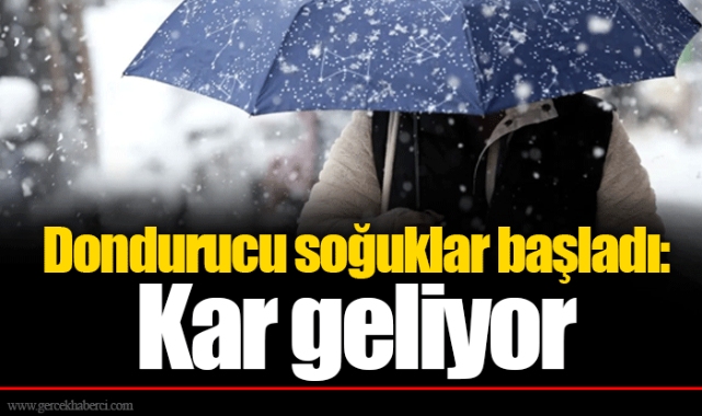 Dondurucu soğuklar başladı: Kar geliyor