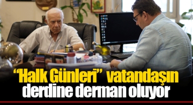 “Halk Günleri” vatandaşın derdine derman oluyor