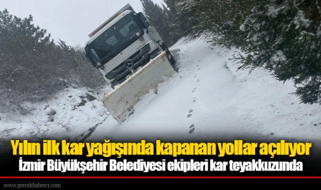 İzmir Büyükşehir Belediyesi ekipleri kar teyakkuzunda