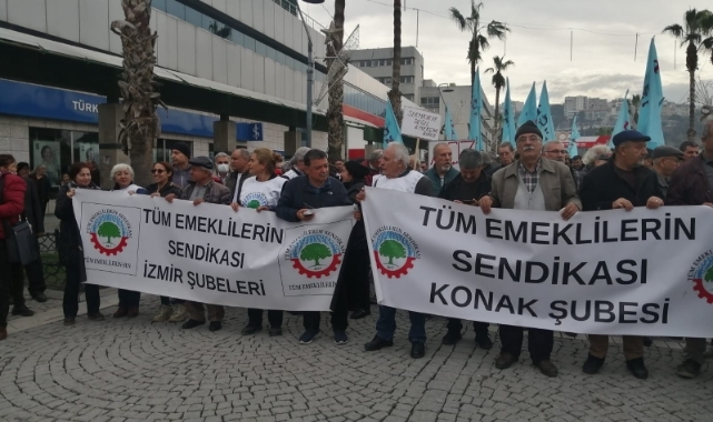 İzmir’de emekli zammına tepki: "Zamların anlamı kalmamıştır”