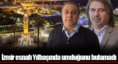 İzmir esnafı Yılbaşında umduğunu bulamadı