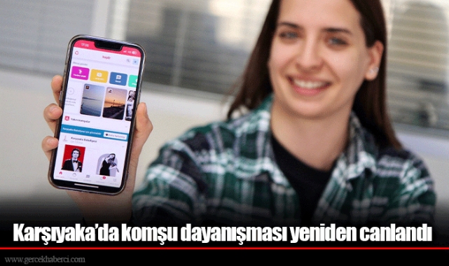 Karşıyaka’da komşu dayanışması yeniden canlandı 