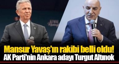 Mansur Yavaş'ın rakibi belli oldu! AK Parti'nin Ankara adayı Turgut Altınok