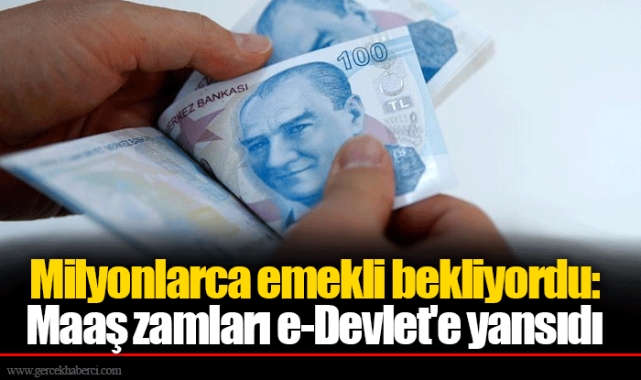 Milyonlarca emekli bekliyordu: Maaş zamları e-Devlet'e yansıdı