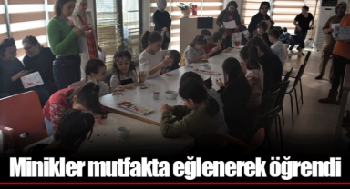 Minikler mutfakta eğlenerek öğrendi