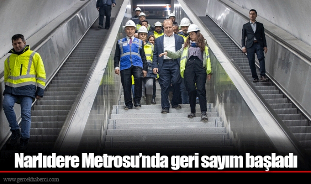 Narlıdere Metrosu’nda geri sayım başladı