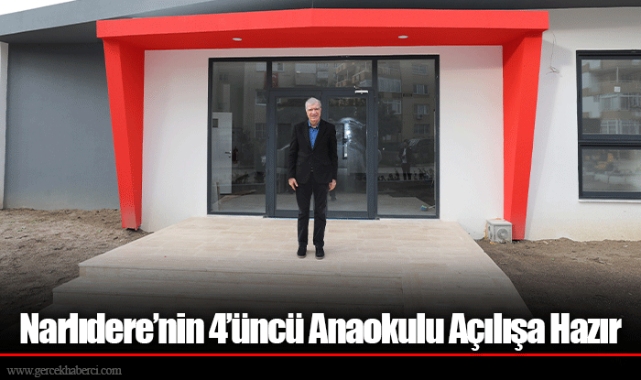 Narlıdere’nin 4’üncü Anaokulu Açılışa Hazır