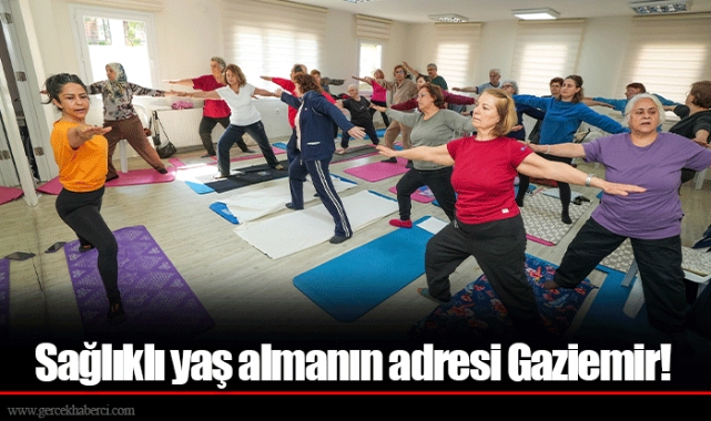 Sağlıklı yaş almanın adresi Gaziemir!