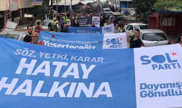 SOL Parti’den çağrı: Gün Hatay için bağımsız bir aday etrafında birleşme günüdür!