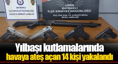 Yılbaşı kutlamalarında havaya ateş açan 14 kişi yakalandı
