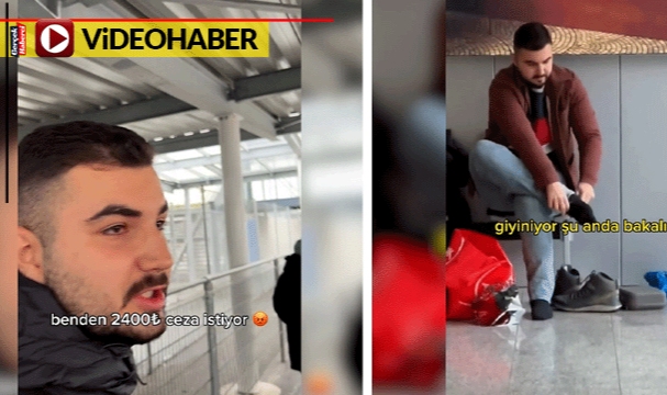 Yolcu isyan etti: &#039;İlk defa böyle bir şeyle karşılaşıyorum&#039;