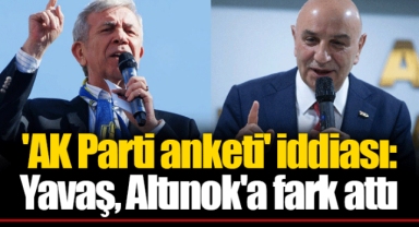 'AK Parti anketi' iddiası: Mansur Yavaş, Turgut Altınok'a fark attı