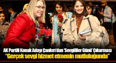 AK Partili Konak Adayı Çankırı’dan ‘Sevgililer Günü’ Çıkarması