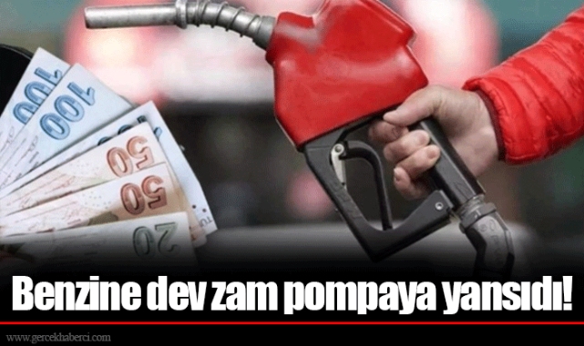 Benzine dev zam pompaya yansıdı!