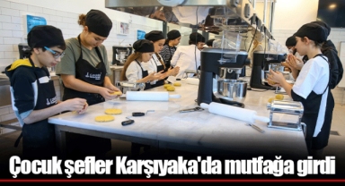 Çocuk şefler Karşıyaka'da mutfağa girdi
