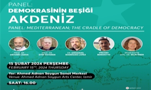 Demokrasinin Beşiği Akdeniz uluslararası panelde konuşulacak