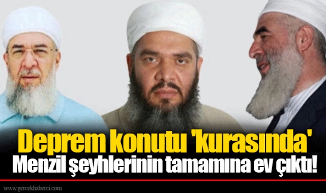 Deprem konutu 'kurasında' Menzil şeyhlerinin tamamına ev çıktı!