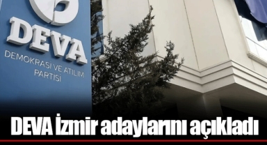 DEVA İzmir adaylarını açıkladı