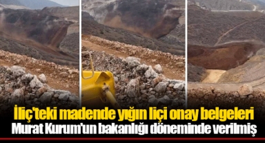 İliç'teki madende yığın liçi onay belgeleri Murat Kurum'un bakanlığı döneminde verilmiş