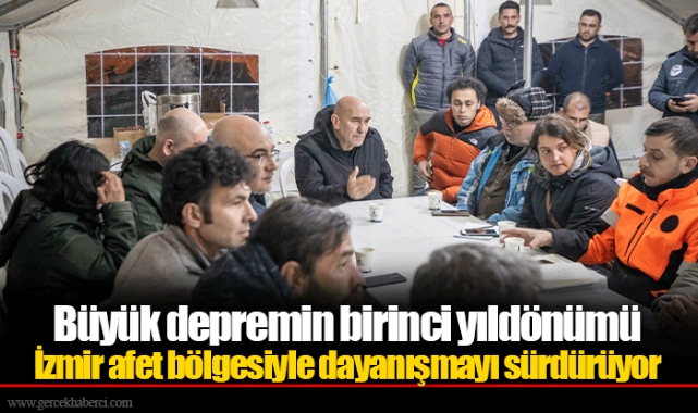 İzmir afet bölgesiyle dayanışmayı sürdürüyor