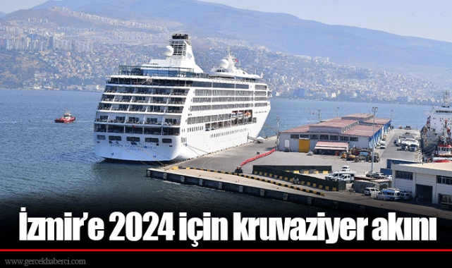 İzmir’e 2024 için kruvaziyer akını