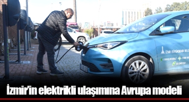 İzmir’in elektrikli ulaşımına Avrupa modeli