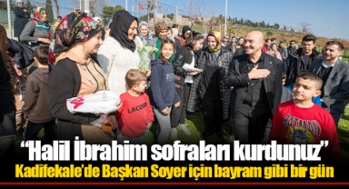 Kadifekale’de Başkan Soyer için bayram gibi bir gün