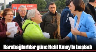 Karabağlarlılar güne Helil Kınay’la başladı