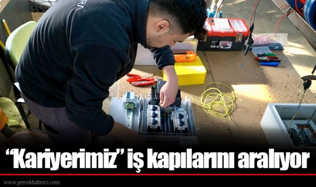 “Kariyerimiz” iş kapılarını aralıyor