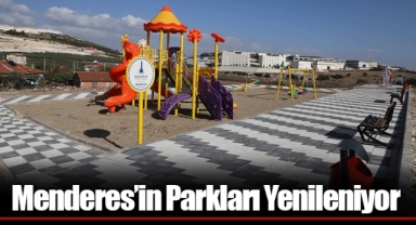 Menderes’in Parkları Yenileniyor
