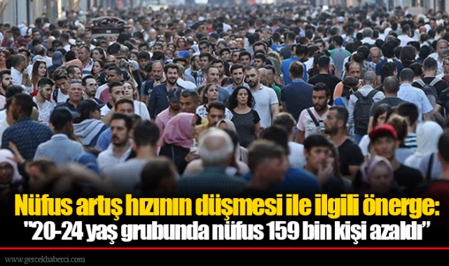 Nüfus artış hızının düşmesi ile ilgili önerge: "20-24 yaş grubunda nüfus 159 bin kişi azaldı”