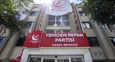 Yeniden Refah iki ilde seçime giremiyor: İl başkanı da görevden alındı