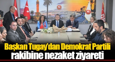 Başkan Tugay’dan Demokrat Partili rakibine nezaket ziyareti