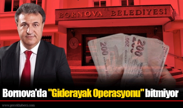 Bornova'da "Giderayak Operasyonu" bitmiyor
