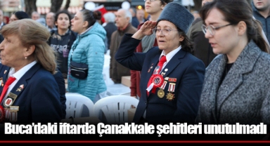 Buca’daki iftarda Çanakkale şehitleri unutulmadı
