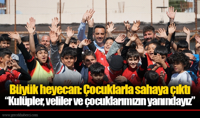 Büyük heyecan: Çocuklarla sahaya çıktı “Kulüpler, veliler ve çocuklarımızın yanındayız”