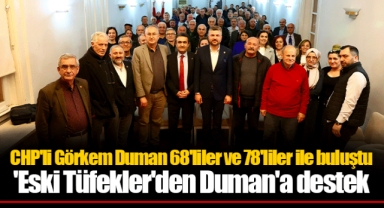 CHP'li Görkem Duman 68'liler ve 78'liler ile buluştu