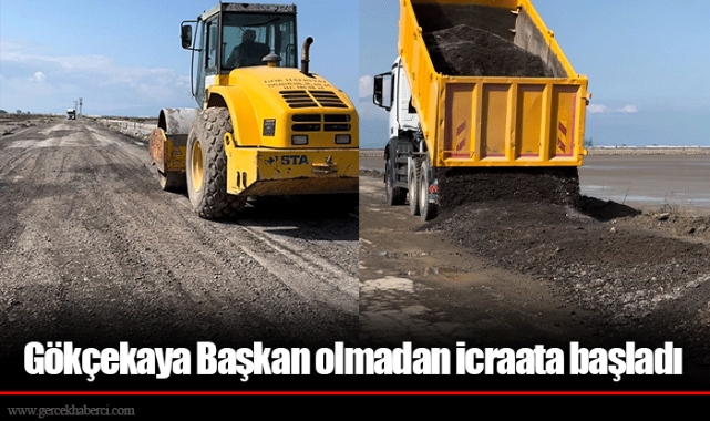 Gökçekaya Başkan olmadan icraata başladı