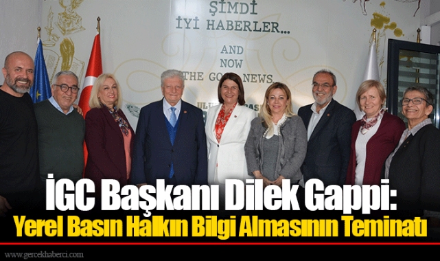 İGC Başkanı Dilek Gappi: Yerel Basın Halkın Bilgi Almasının Teminatı