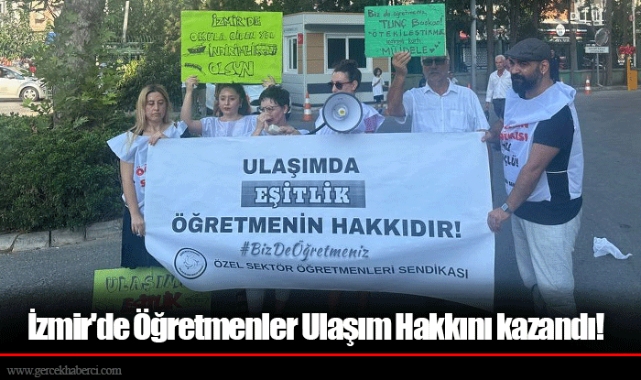 İzmir'de Öğretmenler Ulaşım Hakkını kazandı!