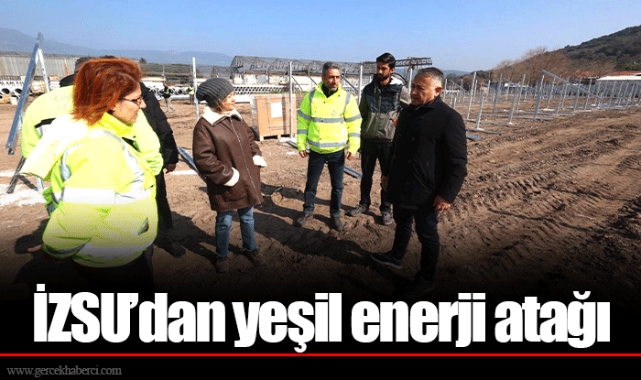 İZSU’dan yeşil enerji atağı