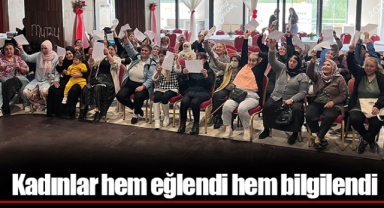 Kadınlar hem eğlendi hem bilgilendi