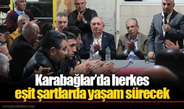 Karabağlar’da herkes eşit şartlarda yaşam sürecek
