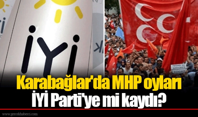 Karabağlar'da MHP oyları İYİ Parti'ye mi kaydı?
