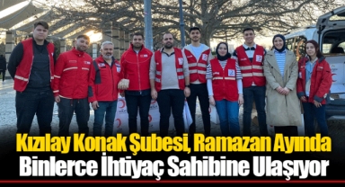 Kızılay Konak Şubesi, Ramazan Ayında Binlerce İhtiyaç Sahibine Ulaşıyor