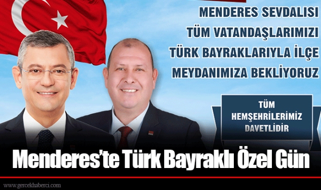 Menderes’te Türk Bayraklı Özel Gün